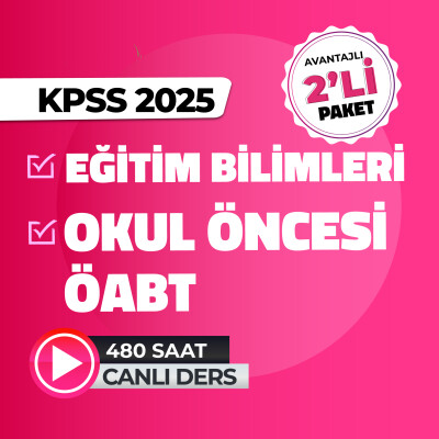 2025 Eğitim Bilimleri + Okul Öncesi ÖABT Canlı Ders - 1